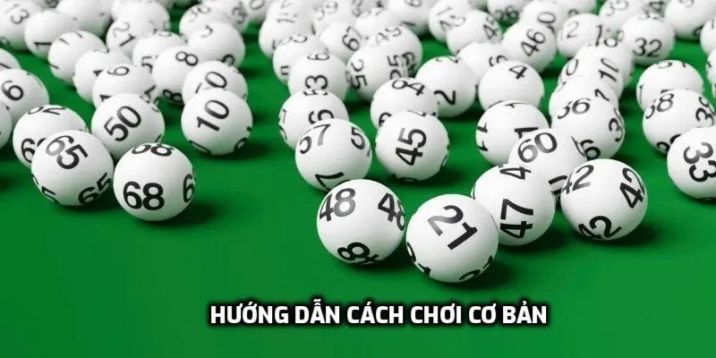 Hướng dẫn cách chơi cơ bản