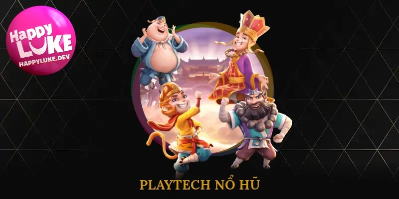 Playtech Nổ Hũ