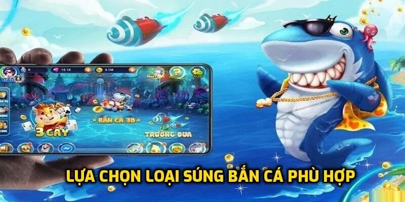 Sử dụng vũ khí thích hợp trong game